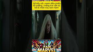 Anyss Marvel Sở hữu sức mạnh điều khiển từ trường chàng trai vẫn bị nữ dị nhân này bán Hành [upl. by Dewar]