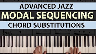 Advanced Jazz Modal Sequencing [upl. by Biagio981]