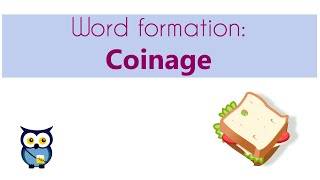 Word Formation Coinage [upl. by Cofsky]