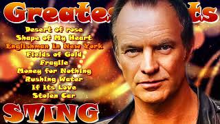 Sting Greatest Hits Full Album  The Very Best Songs Of Sting [upl. by Ahsilad]