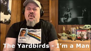 THE YARDBIRDS  Im a Man  The Jeff Beck era  Reaction [upl. by Davida]