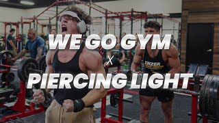 WE GO GYM ✕ PIERCING LIGHT HARDSTYLE  MOTIVATION [upl. by Sheelah868]