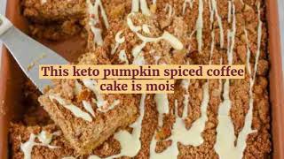 Keto Pumpkin Streusel Coffee Cake [upl. by Assiar]