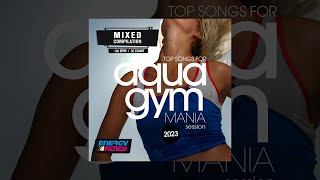 E4F  Top Songs For Aqua Gym 2023 Mania Session 128 Bpm  32 Cont  Fitness amp Music 2023 [upl. by Sedgewinn49]