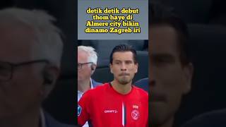 Debut keren thom Haye di Almere city bikin Dinamo Zagreb iri [upl. by Justinn]