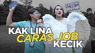 Lawak Atau Koyak S2  Kak Lina nak libas Kecik pakai SAYAP [upl. by Lairbag10]