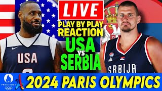 🔴LIVE USA vs Serbia Play by Play Basketball Reaction 2024 Paris Olympics [upl. by Pfister471]