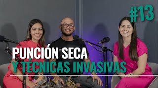 Podcast Movimiento ConCIENCIA Punción seca y técnicas invasivas Temporada 1 Episodio 13 [upl. by Ayekehs]