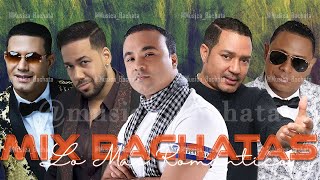 BACHATA MIX LO MEJOR  ROMEO SANTOS ZACARÍAS FERREIRA HECTOR ACOSTA FRANK REYES [upl. by Tarrant]