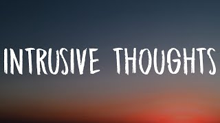 Natalie Jane  Intrusive Thoughts Lyrics [upl. by Sethrida965]