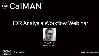 CalMAN HDR Analysis Workflow Webinar [upl. by Kinny]