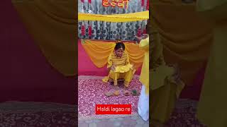 Haldi lago re haldi wedding shadi marriage bride youtube [upl. by Colfin743]