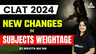 CLAT 2024 New Exam Pattern  New Changes in Subjects Wise Weightage [upl. by Garek]