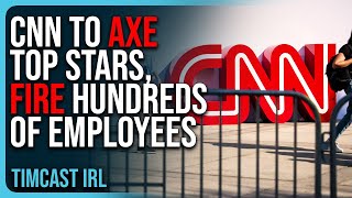 CNN To AXE Top Stars FIRE HUNDREDS Of Employees Woke Media Is DYING [upl. by Aitsirhc58]