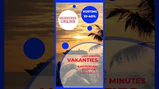 video Amsterdam Schiphol last minutes  reizen vakanties adults only all inclusiveTravel Slide [upl. by Elleniad657]