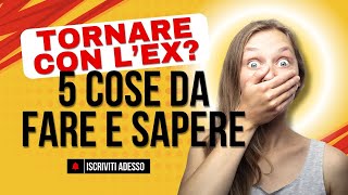 TORNARE CON LEX PARTNER 5 cose da fare e sapere immediatamente [upl. by Kubis]