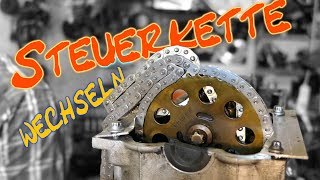 Steuerkette wechseln ohne den Motor zu zerlegen [upl. by Beth593]