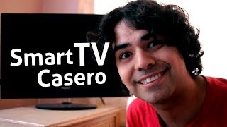 Cómo hacer un Smart TV Casero [upl. by Pelpel]