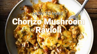 Ravioli in Mushroom Chorizo Sauce Recipe The best pasta dish EVER [upl. by Eadahs]