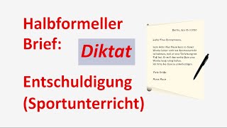 Lerne Deutsch B1B2 mit einem Diktat Halbformeller Brief Entschuldigung Sportunterricht [upl. by Veronique]