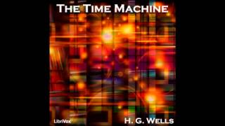 The Time Machine FULL Audiobook [upl. by Hasseman]