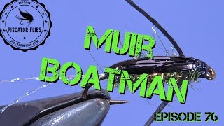 Fly Tying the Muir Boatman Stillwater Fly Pattern for Trout  Piscator Flies Episode 76 [upl. by Egidius74]