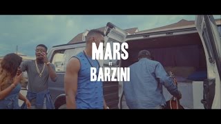 MARS FT BARZINI  OLUWA NAGODE OFFICIAL VIDEO [upl. by Dygert255]