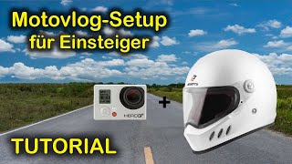 MotovlogSetup für Einsteiger Tutorial [upl. by Sew]