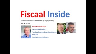 Fiscaal Inside 90 met Jacques Raaijmakers op 24 november 2023 [upl. by Oinotnas]