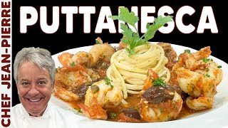 The Perfect Pasta alla Puttanesca with Shrimp  Chef JeanPierre [upl. by Retepnhoj]