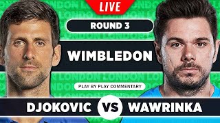 DJOKOVIC vs WAWRINKA  Wimbledon 2023  LIVE Tennis Watchalong [upl. by Chaker934]