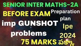 SENIOR INTER MATHS2A IPE EXAMBEFORE EXAM preparation planmost imp questionsTSampAP2024 [upl. by Ermine]