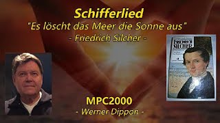 Schifferlied  MPC2000Männerchor  Werner Dippon [upl. by Ahmar500]