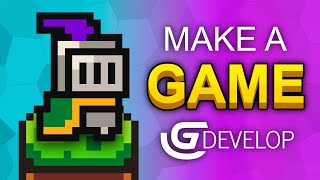 How To Make A Video Game  GDevelop Beginner Tutorial [upl. by Tortosa938]