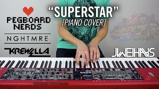 Pegboard Nerds x NGHTMRE x Krewella  Superstar Jonah WeiHaas Piano Cover [upl. by Claudianus]