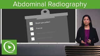 Abdominal Radiography – Radiology  Lecturio [upl. by Ayerdna]