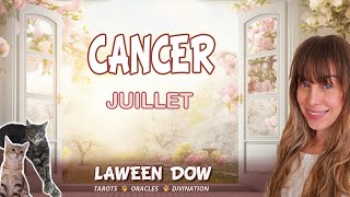 CANCER JUILLET 2024  Une toute autre manière de faire penser et aimer   HOROSCOPE [upl. by Ahsai]