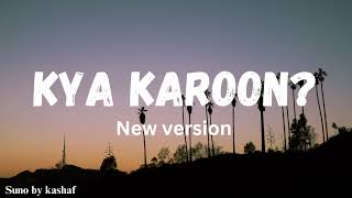 Main Kya Karoon  When Emotions Take Over  nikhil paul George nikhil song music [upl. by Yrtneg]