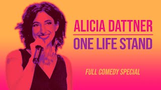 Alicia Dattner One Life Stand  Full Standup Comedy Special [upl. by Anhavas]