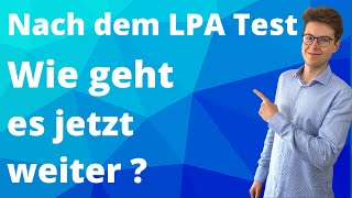 Wie geht es nach dem LPA Test 2023 weiter  Zuweisungsverfahren und Ersatzliste [upl. by Llenad]