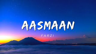 AASMAAN LYRICS  FARZI  Shahid Kapoor [upl. by Platto]