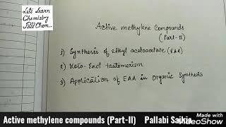 Active methylene compounds PartII [upl. by Atteragram]