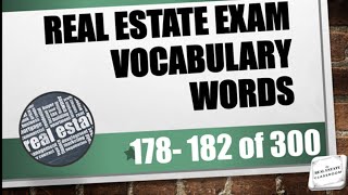 Real Estate Vocabulary Words 178  182 of 300  Real Estate Exam Prep Videos [upl. by Ariad]