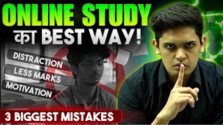 3 Tips to Study Online Effectively🔥 Dont Do These Mistakes Prashant Kirad [upl. by Ayoral]