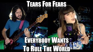 Tears For Fears Everybody Wants To Rule The World  Global Metric Domination [upl. by Alvin745]