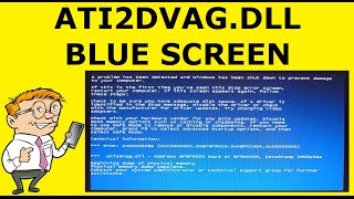 How To Fix Ati2dvagdll Blue Screen of Death BSOD [upl. by Airamat]