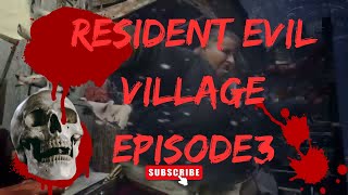 Resident evil village Episode3 [upl. by Blaze]