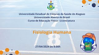 Aula de Fisiologia Humana [upl. by Rossi]