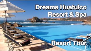 Hotel Dreams Huatulco Resort amp Spa Todo Incluido Resort Tour  México  Viajes Otur [upl. by Rehoptsirhc]