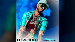 El Facherío  Anuel AA Ft 4frasesIA [upl. by Bennion]